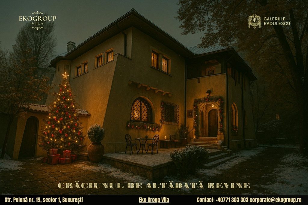 Poveste de Craciun în cadrul Crăciunului anilor ’30: magia interbelică la fosta Casa Tătărăscu transformată de Eko Group Vila